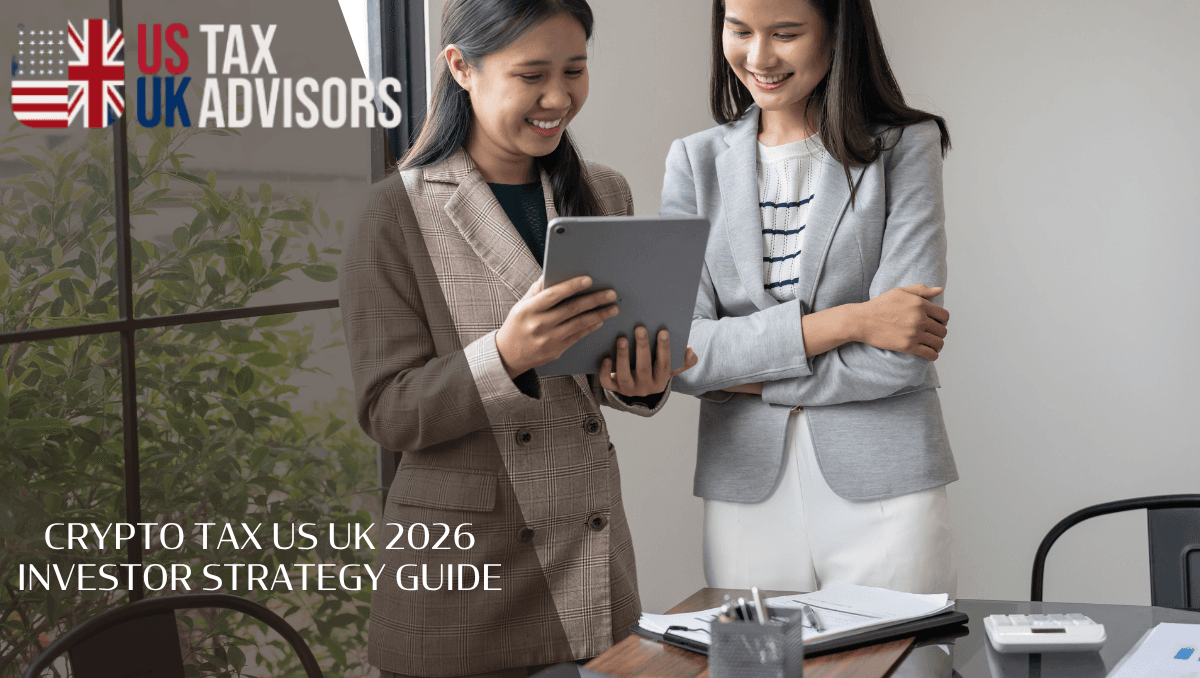 Crypto tax US UK 2026 investor strategy guide