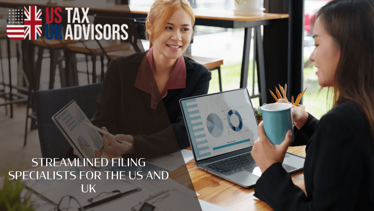 Streamlined Filing Specialists for the US and UK