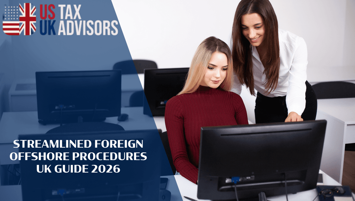 Streamlined Foreign Offshore Procedures UK Guide 2026