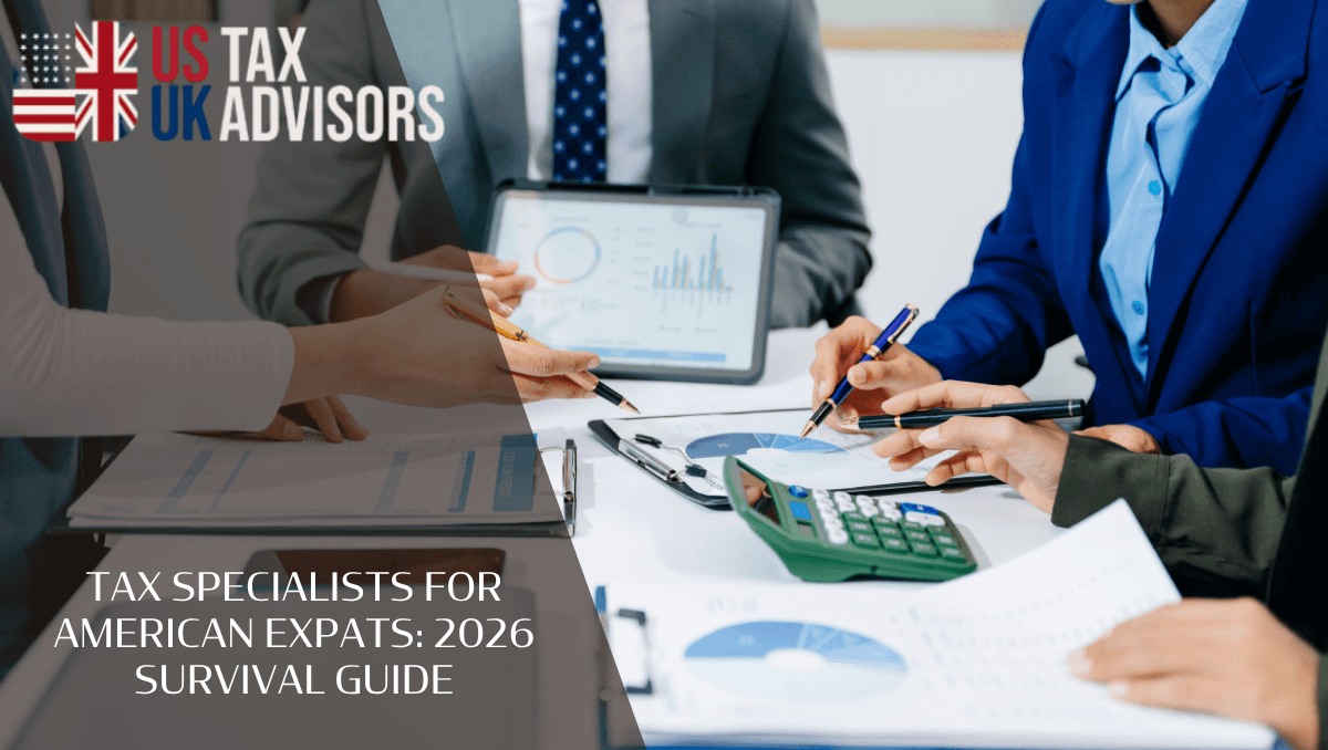 Tax specialists for American Expats: 2026 survival guide