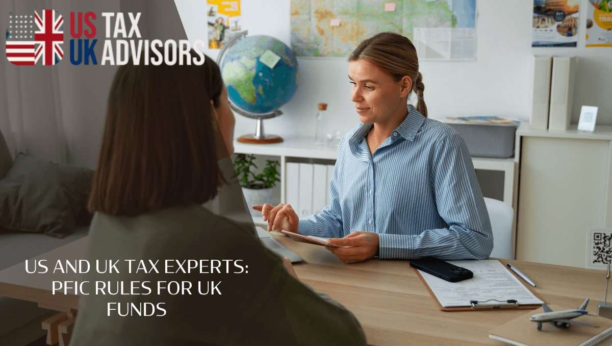 US and UK Tax Experts: PFIC Rules for UK Funds
